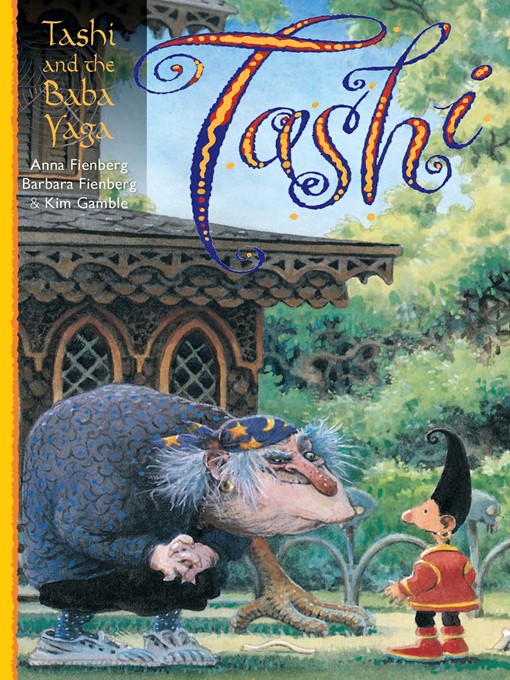 Title details for Tashi and the Baba Yaga by Anna Fienberg - Available